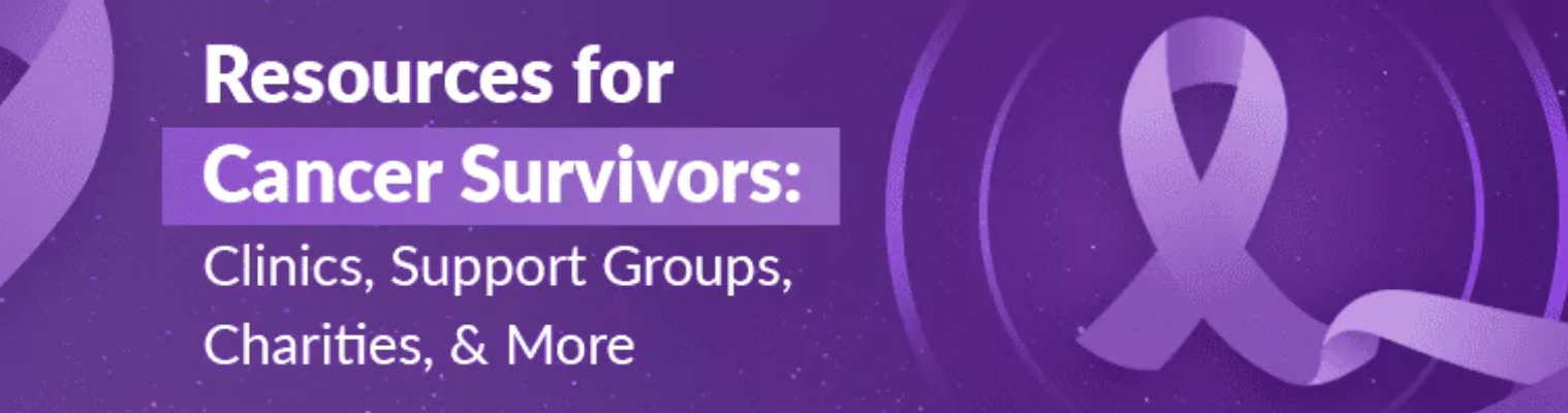 125+ Resources For Cancer Survivors